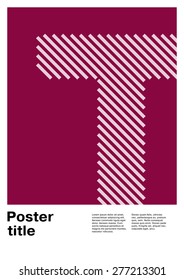 Swiss poster layout with letter T