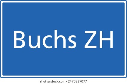 Swiss zip code postal code sign for 8107 Buchs ZH Zürich Switzerland