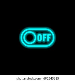 Switch off blue glowing neon ui ux icon. Glowing sign logo vector