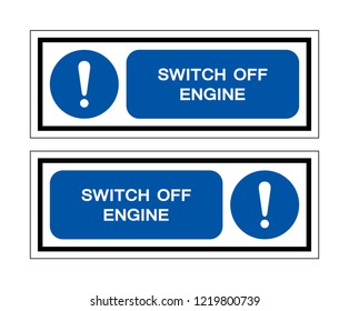 Switch Off Engine Symbol Sign, Vector Illustration, Isolated On White Background Label. EPS10