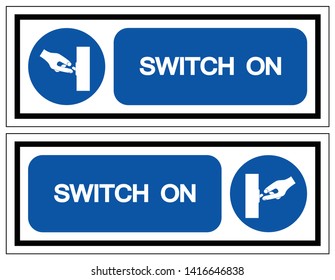Switch On Symbol Sign ,Vector Illustration, Isolate On White Background Label. EPS10