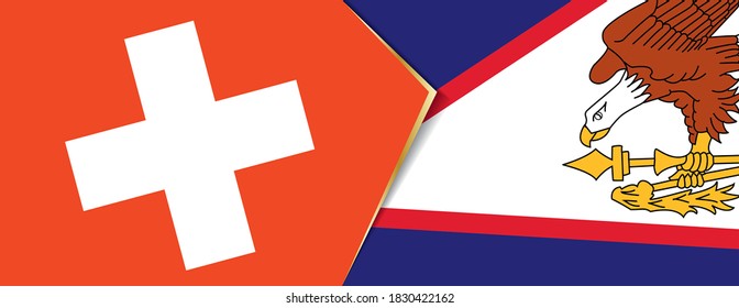 Switzerland and American Samoa flags, two vector flags symbol of relationship or confrontation.