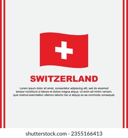 Switzerland Flag Background Design Template. Switzerland Independence Day Banner Social Media Post. Switzerland Cartoon
