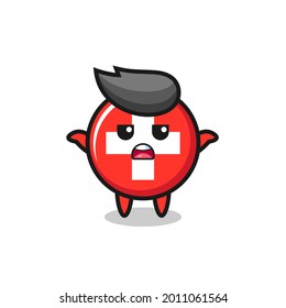 switzerland flag badge mascot character saying I do not know , cute style design for t shirt, sticker, logo element