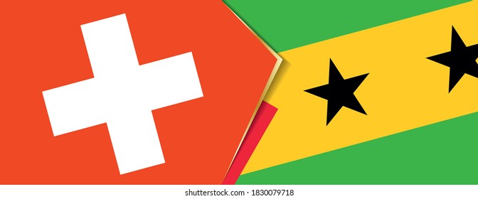 Switzerland and Sao Tome and Principe flags, two vector flags symbol of relationship or confrontation.