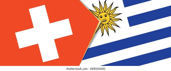 Switzerland and Uruguay flags, two vector flags symbol of relationship or confrontation.