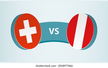 Switzerland versus Peru, team sports competition concept. Round flag of countries.