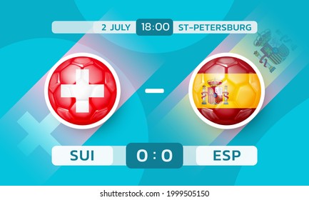 Switzerland vs Spain match. Banner template with countries icons in the form of soccer ball with flag. Vector illustration