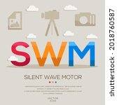 SWM mean (Silent wave motor) photography abbreviations ,letters and icons ,Vector illustration.