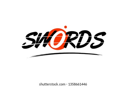 swords text word on white background with red circle suitable for card icon or typography logo design