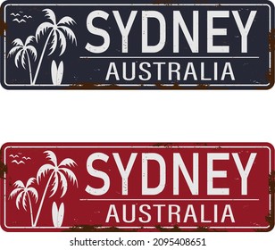 Sydney Australia tin rusty web sign set on white background