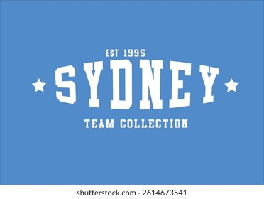 sydney city calligraphy slogan vector illustration.Vector illustration design for fashion graphics, t shirt prints, slogan tees, posters.
