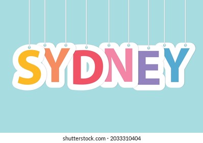 Sydney word made with colorful hanging letters- vector illustration
