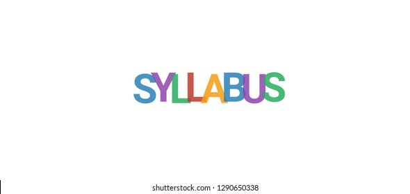 Syllabus word concept. Colorful "Syllabus" on white background. Use for cover, banner, blog.