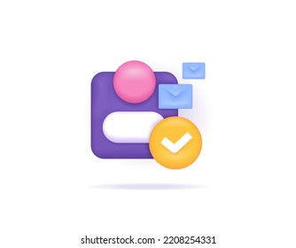 symbol of account, mailing envelope, tick. icon about user verification, secure and verified account, verification email. 3d and realistic illustration concept design. graphic elements