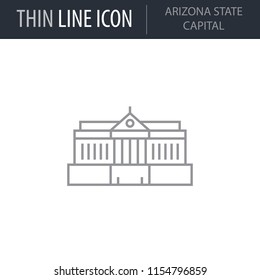 Symbol of Arizona State Capital. Thin line Icon of Landmark Set. Stroke Pictogram Graphic for Web Design. Quality Outline Vector Symbol Concept. Premium Mono Linear Beautiful Plain Laconic Logo