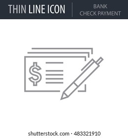 Symbol of Bank Check Payment Thin line Icon of Banking and Finance. Stroke Pictogram Graphic for Web Design. Quality Outline Vector Symbol Concept. Premium Mono Linear Beautiful Plain Laconic Logo