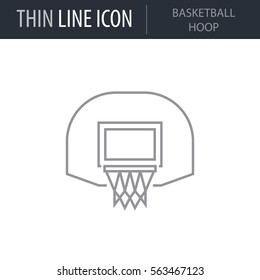 Symbol Of Basketball Hoop. Thin Line Icon Of Sport Equipment. Stroke Pictogram Graphic For Web Design. Quality Outline Vector Symbol Concept. Premium Mono Linear Beautiful Plain Laconic Logo