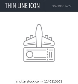 Symbol of Boarding Pass. Thin line Icon of of Tourism And Travel. Stroke Pictogram Graphic for Web Design. Quality Outline Vector Symbol Concept. Premium Mono Linear Beautiful Plain Laconic Logo