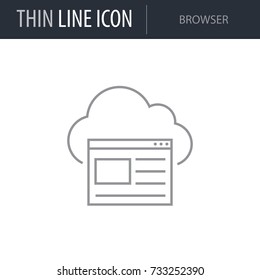 Symbol of Browser. Thin line Icon of Network. Stroke Pictogram Graphic for Web Design. Quality Outline Vector Symbol Concept. Premium Mono Linear Beautiful Plain Laconic Logo