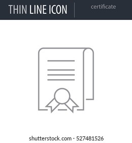Symbol of certificate Thin line Icon of Education Essentials. Stroke Pictogram Graphic for Web Design. Quality Outline Vector Symbol Concept. Premium Mono Linear Beautiful Plain Laconic Logo