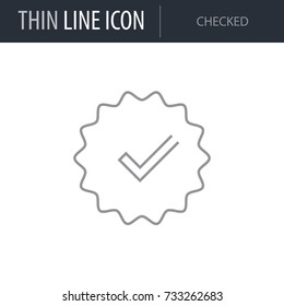 Symbol of Checked. Thin line Icon of Multimedia. Stroke Pictogram Graphic for Web Design. Quality Outline Vector Symbol Concept. Premium Mono Linear Beautiful Plain Laconic Logo