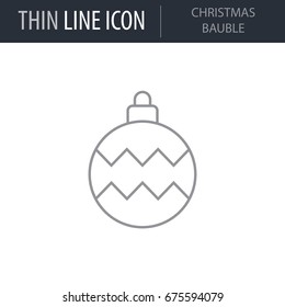 Symbol of Christmas Bauble. Thin line Icon of Merry Christmas. Stroke Pictogram Graphic for Web Design. Quality Outline Vector Symbol Concept. Premium Mono Linear Beautiful