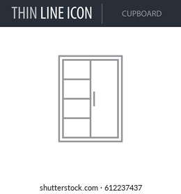 Symbol of Cupboard. Thin line Icon of Linear Household Elements. Stroke Pictogram Graphic for Web Design. Quality Outline Vector Symbol Concept. Premium Mono Linear Beautiful Plain Laconic