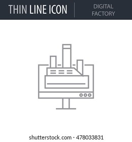 Symbol of Digital Factory Thin line Icon of 3D Printing and Modeling. Stroke Pictogram Graphic for Web Design. Quality Outline Vector Symbol Concept. Premium Mono Linear Beautiful Plain Laconic Logo