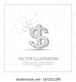 Symbol dollar currency digitally drawn in the form of broken a part triangle shape and scattered dots low poly wire frame.