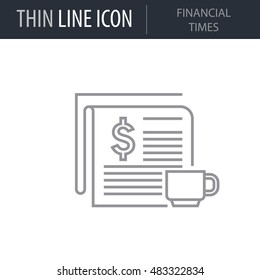 Symbol of Financial Times Thin line Icon of Banking and Finance. Stroke Pictogram Graphic for Web Design. Quality Outline Vector Symbol Concept. Premium Mono Linear Beautiful Plain Laconic Logo