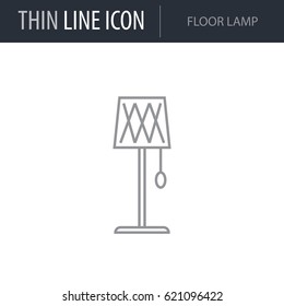 Symbol of Floor Lamp. Thin line Icon of Furniture. Stroke Pictogram Graphic for Web Design. Quality Outline Vector Symbol Concept. Premium Mono Linear Beautiful Plain Laconic Logo