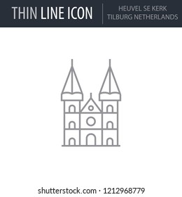 Symbol of Heuvel Se Kerk Tilburg Netherlands. Thin line Icon of Landmark Set. Stroke Pictogram Graphic for Web Design. Quality Outline Vector Symbol Concept. Premium Mono Linear Beautiful Plain