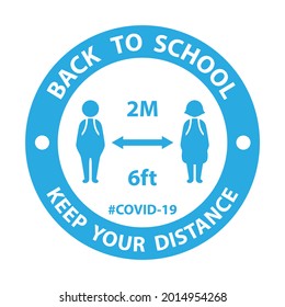 Symbol icon back to school. Keep your distancing from other people in public. Coronavirus pandemic preventive measures. Covid-19 back to school Vector illustration.  Medical and health concept