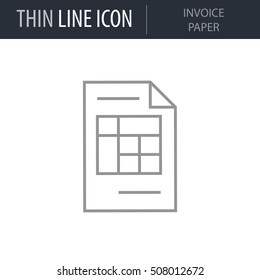 Symbol of Invoice Paper Thin line Icon of Business. Stroke Pictogram Graphic for Web Design. Quality Outline Vector Symbol Concept. Premium Mono Linear Beautiful Plain Laconic Logo