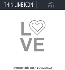 Symbol of Love Type. Thin line Icon of Saint Valentin Lineal. Stroke Pictogram Graphic for Web Design. Quality Outline Vector Symbol Concept. Premium Mono Linear Beautiful Plain Laconic Logo