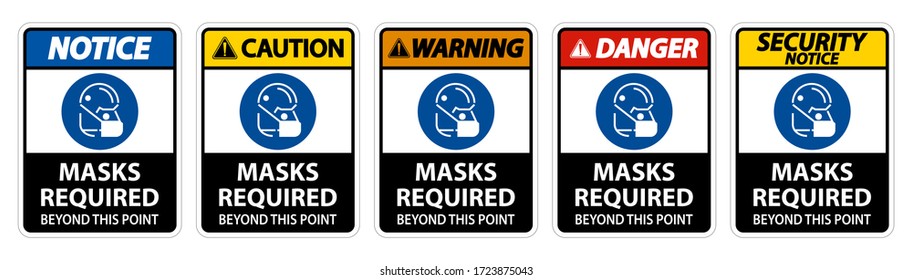 Symbol Masks Required Beyond This Point Sign