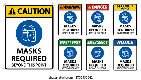 Symbol Masks Required Beyond This Point Sign
