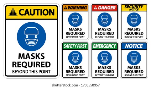 Symbol Masks Required Beyond This Point Sign