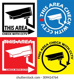 Symbol The monitoring of this area. With CCTV. In color vector format.