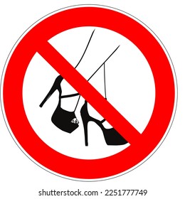 Symbol. No entry with high heels.