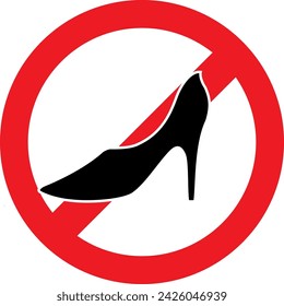 Symbol. No entry with high heels.