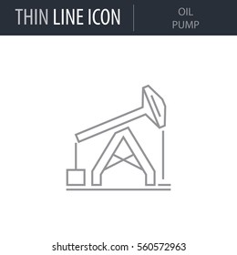 Symbol of Oil Pump Thin line Icon of Heavy And Power Industry. Stroke Pictogram Graphic for Web Design. Quality Outline Vector Symbol Concept. Premium Mono Linear Beautiful Plain Laconic Logo