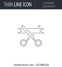 Symbol of Opening Ceremony Thin line Icon of Global Business. Stroke Pictogram Graphic for Web Design. Quality Outline Vector Symbol Concept. Premium Mono Linear Beautiful Plain Laconic Logo