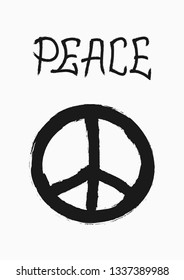 Symbol of peace and handwritten word Peace. Grunge, sketch, watercolor, paint, graffiti. Isolated vector illustration.