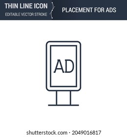 Symbol of Placement for ADS Thin Line Icon of Advertising Media. Stroke Pictogram Graphic Suitable for Infographics. Editable Vector Stroke. Premium Mono Linear Plain Laconic Logo