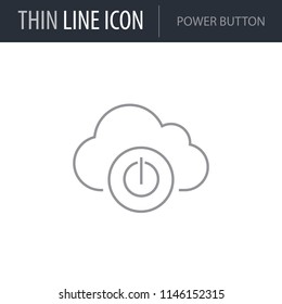 Symbol of Power Button. Thin line Icon of Network. Stroke Pictogram Graphic for Web Design. Quality Outline Vector Symbol Concept. Premium Mono Linear Beautiful Plain Laconic Logo
