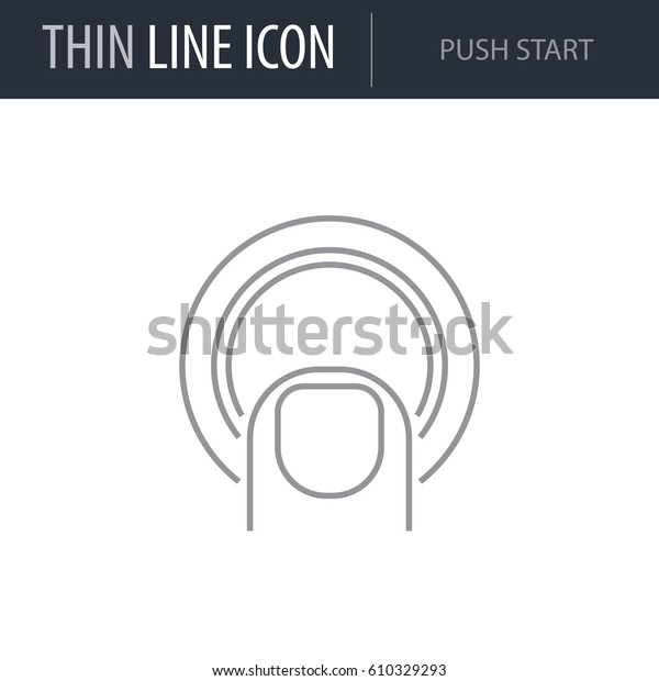 Symbol\
of Push Start. Thin line Icon of Car elements. Stroke Pictogram\
Graphic for Web Design. Quality Outline Vector Symbol Concept.\
Premium Mono Linear Beautiful Plain Laconic\
Logo