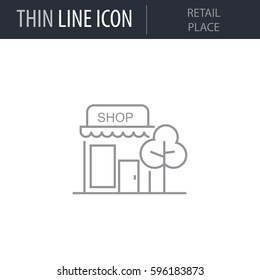Symbol of Retail Place. Thin line Icon of Shopping And Retail. Stroke Pictogram Graphic for Web Design. Quality Outline Vector Symbol Concept. Premium Mono Linear Beautiful Plain Laconic Logo