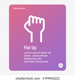 Symbol of revolution, power, activism, demonstration. Human raised fist. Hand gesture. Thin line icon. Vector illustration.